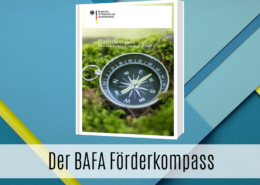 Der BAFA Förderkompass